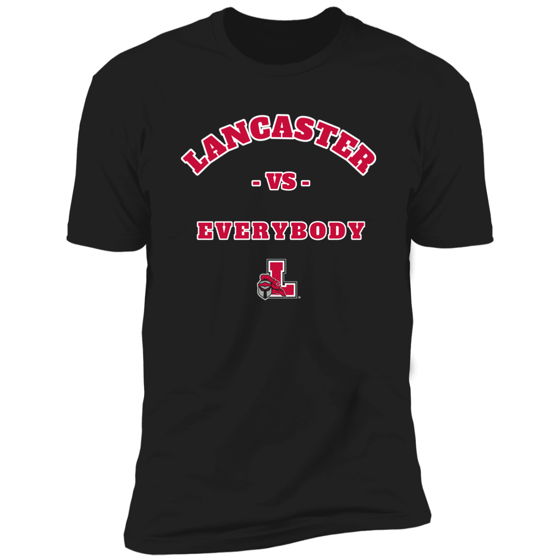 Lancaster-vs-Everybody Premium Short Sleeve T-Shirt